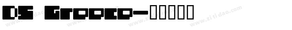 DS Greece字体转换